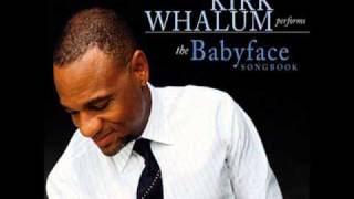 Kirk Whalum - Someone To Love