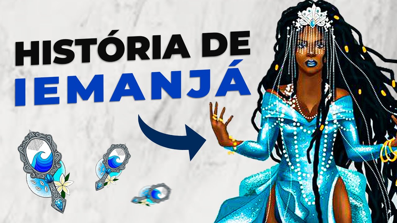 História do Orixá Iemanjá | História de Iemanjá a Orixá dos Mares