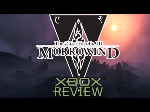 The Elder Scrolls III: Morrowind | Original Xbox Review