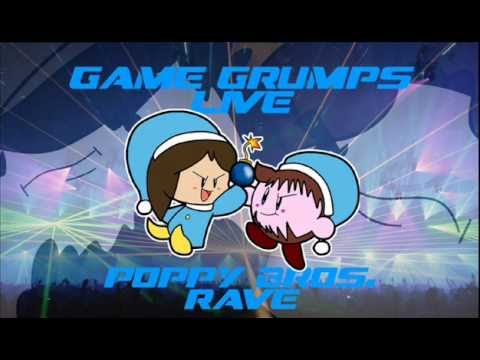 GAME GRUMPS LIVE-Poppy Bros. Rave (Download in Description)