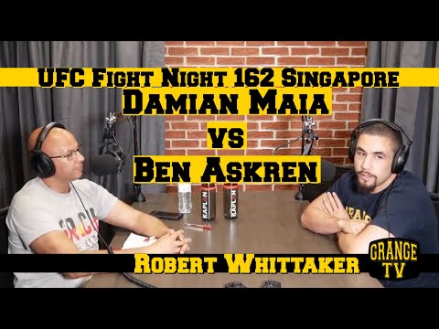 Robert Whittaker thoughts on Damian Maia vs Ben Askren at UFC Fight Night 162 Singapore