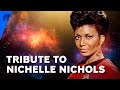 Star Trek Universe | The Star Trek Family Remembers Nichelle Nichols | Paramount+