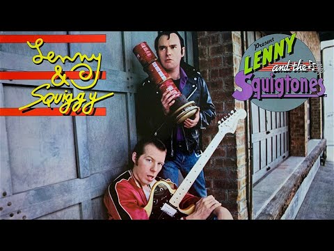 Lenny & Squiggy Present Lenny and the Squigtones (1979) - Complete Album