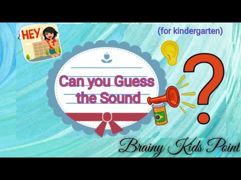 Guess the sound game for kids | 20 sounds for strong sense of hearing👂#brainykidspoint