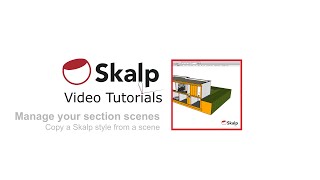 Skalp Video Tutorial: Copy a Skalp Style from a scene.