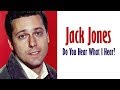 Jack Jones  "Do You Hear What I Hear?"