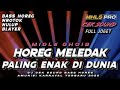 DJ CEK SOUND HOREG FULL BASS PALING ENAK DIDUNIA MIDLE GHOIB NROTOK TERBARU 2025 MHLS PRO
