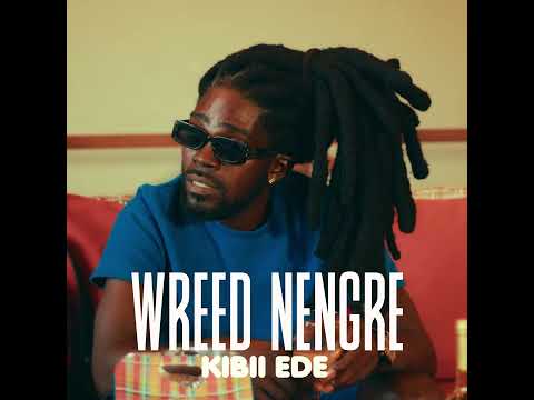 Wreed Nengre - Kibii Ede (Official Audio)