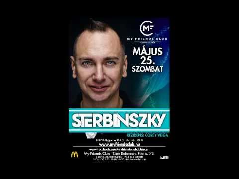 Sterbinszky @ My Friends Club, Debrecen (HU)