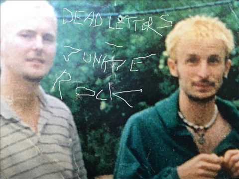 Dead Letters  -  Junkie Rock