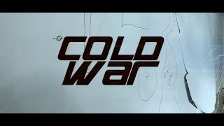 Cold War (Official Video)