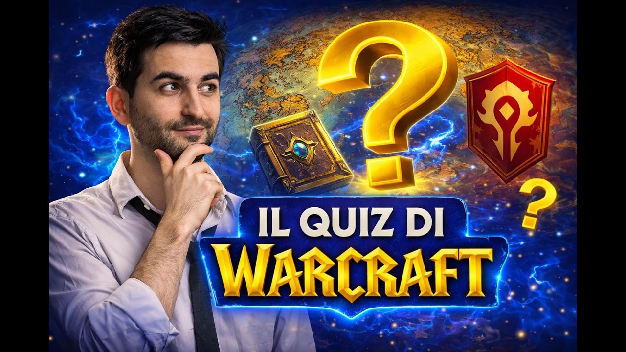 Il QUIZ sulla Lore di Warcraft? 😳⚔️ Sfida alla Community!
