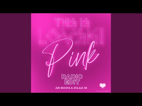 Pink (Radio Edit)