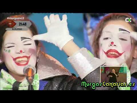 Murga Las Burlonas 2017 - "Una letra de números"