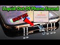 Liquid Out Of Phone Sound