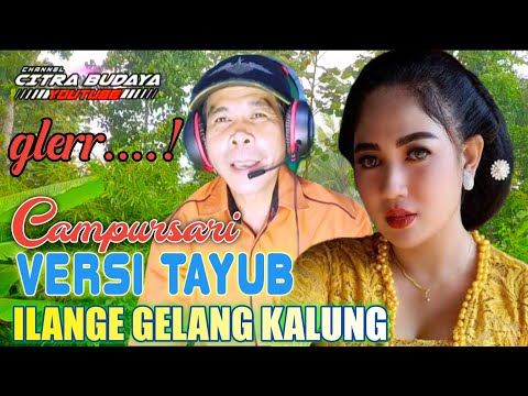 ILANGE GELANG KALUNG ~ CAMPURSARI BASS GLERR || Versi Tayub Tulungagung