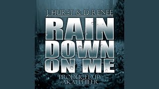 Rain Down on Me