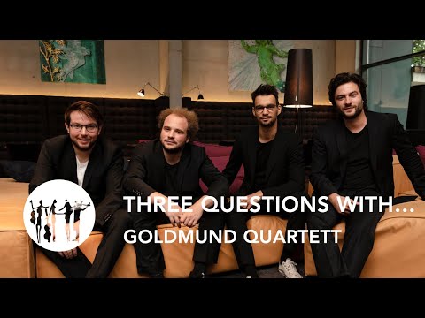 THE GOLDMUND QUARTET // Three questions with...