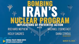 Bombing Iran’s Nuclear Program: Implications of Preventive Action