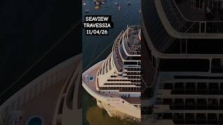 MSC SEAVIEW cruise cruzeiro Travessia Brasil Europa  navio  11/04/26 Santos @cruzeiros2025  #shorts