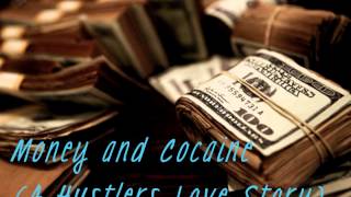 Money and Cocaine Chapter 12 Part 2