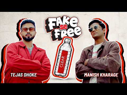 CLEAR Premium Water: Raho Fake Se Free ft. Manish Kharage & Tejas Dhoke