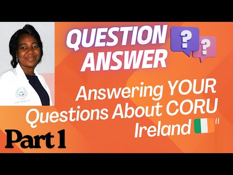 CORU Q&A: Your Essential Questions Answered  CORU Registration and Recognition.