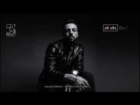 Valon Shehu - Kutia E Pandorës FEST 58