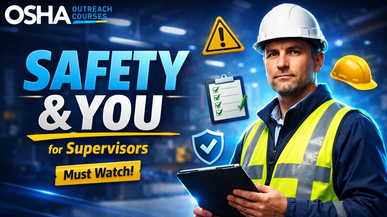 Safety Leadership Training for Supervisors | Build a Strong Safety Culture | OSHA Outreach Courses