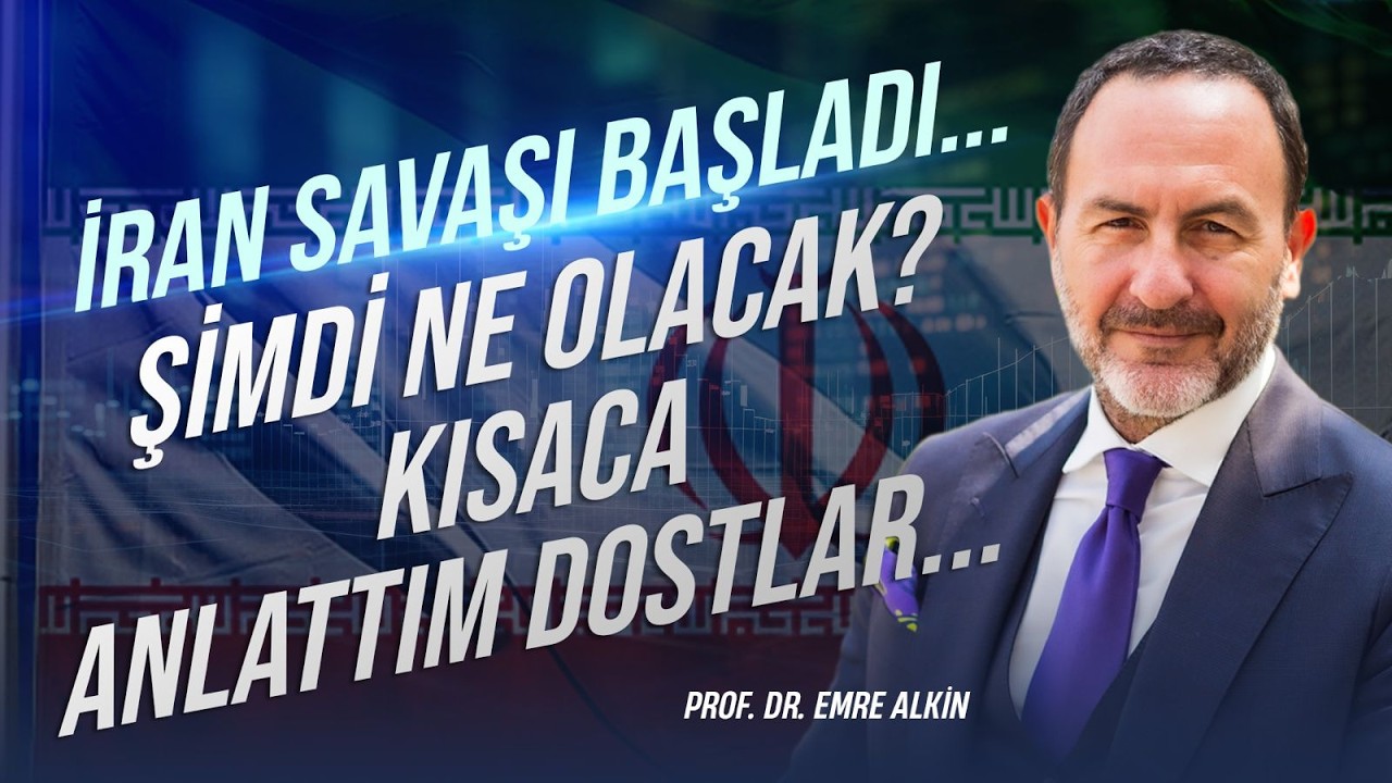 İran Savaşı Başladı.. Şimdi ne olacak? Kısaca anlattım Dostlar.. | Emre Alkin