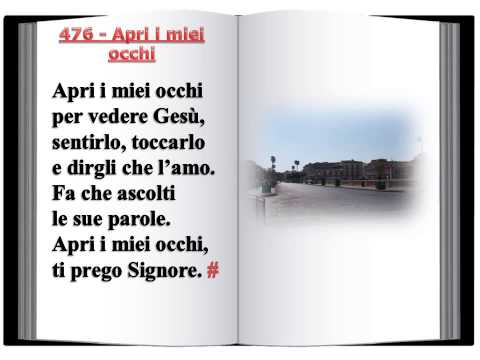 476 Apri i miei occhi - Innario Chiesa Cristiana Avventista del Settimo Giorno 2014