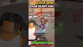 šÆ Block Spin Rage Silent Aimbot So Powerful š#blockspin #robloxscript