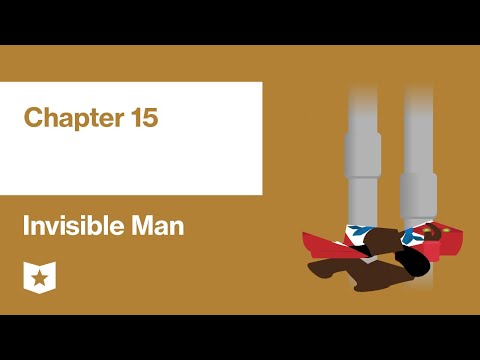 Invisible Man by Ralph Ellison | Chapter 15