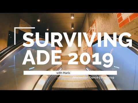 Surviving ADE 2019 Amsterdam Dance Event after-movie