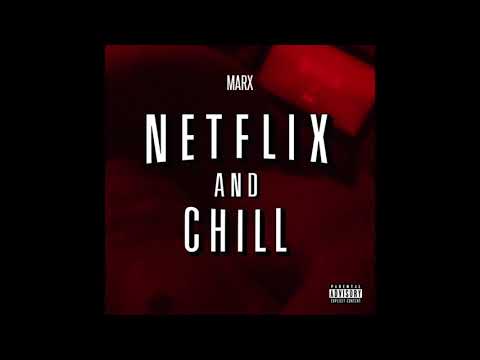 TGEMarx - Netflix And Chill (Official Audio) Follow @TGEMarx