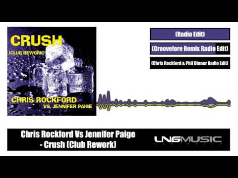 Chris Rockford Vs Jennifer Paige - Crush (Club Rework)