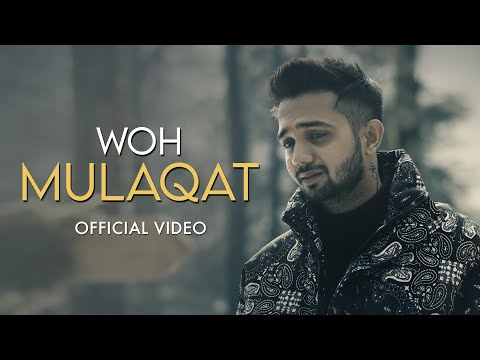 Woh Mulaqat (Official Music Video) - Madhur Sharma