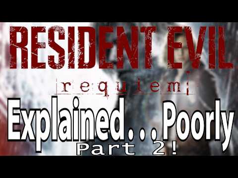 Poorly Explaining Resident Evil 9 Part 2!