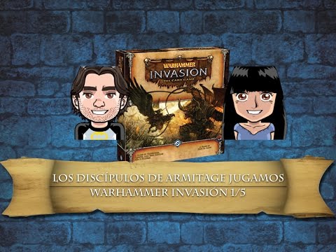 Jugamos Warhammer Invasión. Parte 1/5