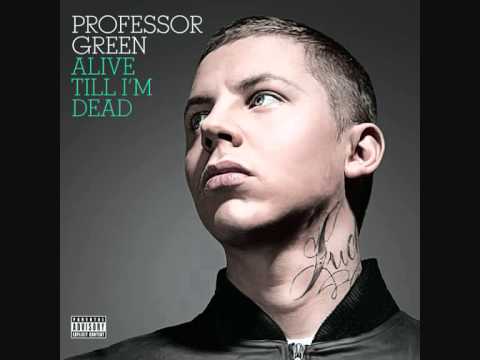 Professor Green - Just Be Good To Green (Feat Lily Allen)