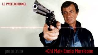 «Chi Mai» Don Ennio Morricone [bucle]