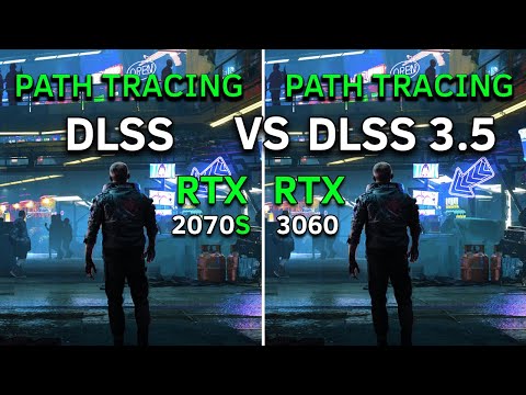 Cyberpunk 2077 2.0: Path Tracing DLSS 3.5 Ray Reconstruction Comparison | RTX 2070 SUPER vs RTX 3060
