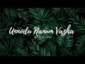 unnodu nanum vazha(adi penne)song lyrics-naam|zidhu text