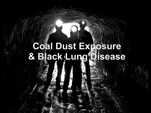 Coal Dust Exposure & Black Lung Disease