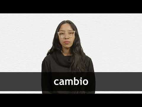English Translation of “CAMBIO” | Collins Spanish-English Dictionary