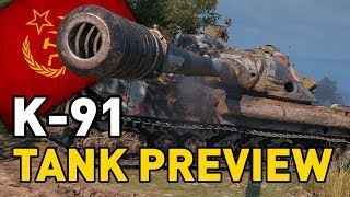 World of Tanks  K-91 - Tank Preview
