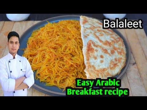 Easy arabic breakfast recipe /balaleet recipe /balaleet with eggs /