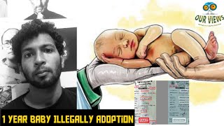 Download lagu 1 Year Baby Illegally Adopted Baby Sell 4 Lakhs Ou... mp3