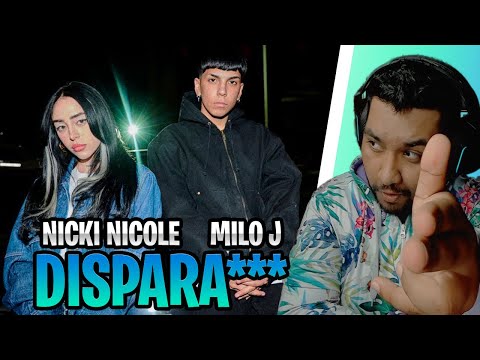 REACCION a Nicki Nicole, Milo J - DISPARA