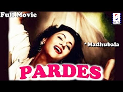Pardes | Classic Hindi Movie | Madhubala Rehman